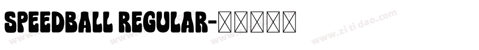 Speedball Regular字体转换